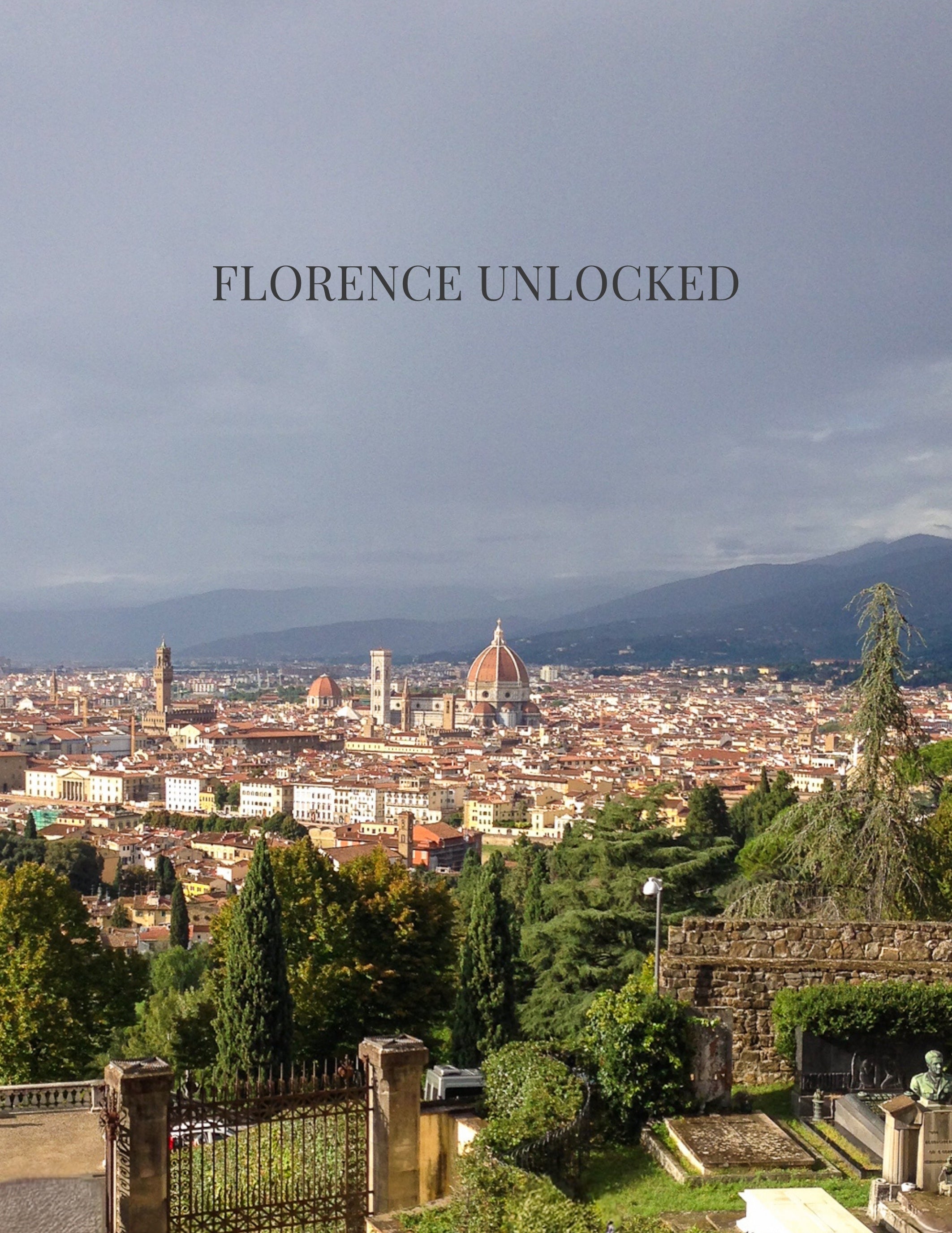 Florence Unlocked
